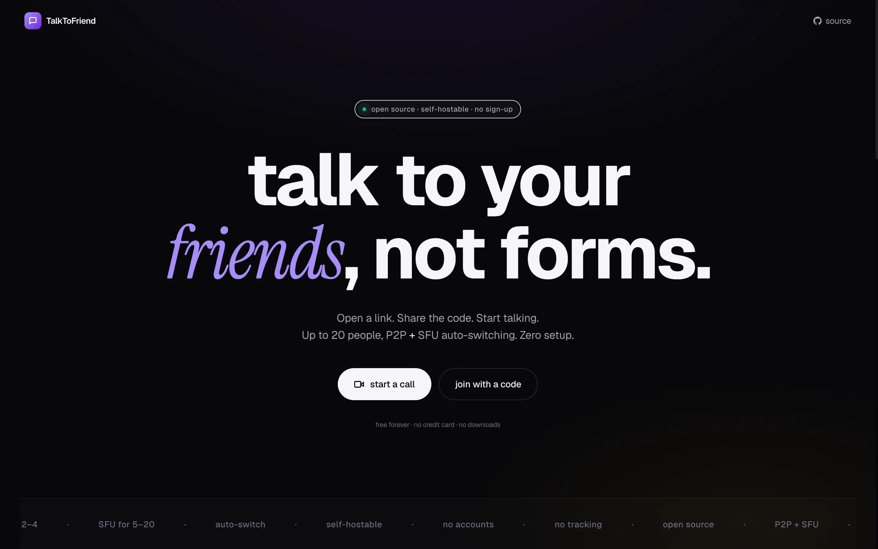 TalkToFriend landing page: talk to your friends, not forms